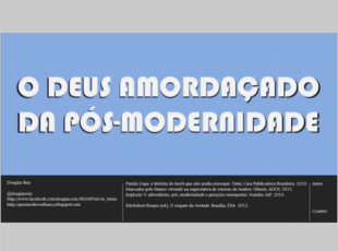 O Deus Amordaçado da Pós-Modernidade